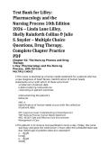 Test Bank for Lilley&colon; Pharmacology and the Nursing Process 10th Edition 2026 &ndash; Linda Lane Lilley&comma; Shelly Rainforth Collins & Julie S&period; Snyder &ndash; Multiple Choice Questions&comma; Drug Therapy&comma; Complete Chapter Practice PDF
