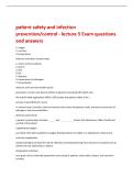 patient safety and infection  prevention&sol;control - lecture 5 Exam questions  and answers