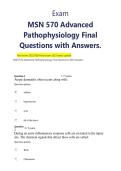 MSN 570 Advanced Pathophysiology &ndash; Final Exam Questions and Answers &lpar;2023&ndash;2024&rpar; &vert; Complete Exam Material