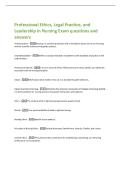 Professional Ethics&comma; Legal Practice&comma; and  Leadership in Nursing Exam questions and  answers 