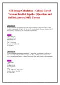 ATI Dosage Calculation Critical Care 5 Versions Bundled Questions and Verified Answers 2025&sol;2026 with Solution