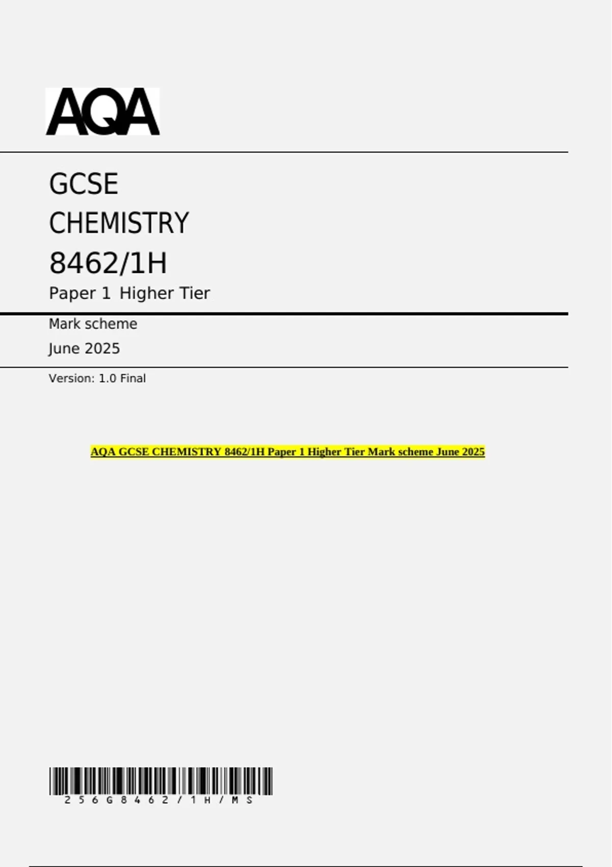 AQA GCSE CHEMISTRY 8462/1H Paper 1 Higher Tier Mark scheme June 2025 ...