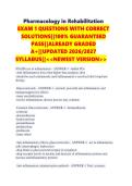 Pharmacology in Rehabilitation FINAL EXAM QUESTIONS WITH CORRECT SOLUTIONS&vert;&vert;100&percnt; GUARANTEED PASS&vert;&vert;ALREADY GRADED A&plus;&vert;&vert;UPDATED 2026&sol;2027 SYLLABUS&vert;&vert;<<NEWEST VERSION>>