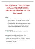 Payroll Chapter 7 Practice Exam  2026&sol;2027 Updated Verified  Questions and Solutions A&plus; Pass  Guaranteed