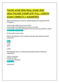 FACHE ACHE BOG REAL EXAM 2025  HEALTHCARE COMPLETE FULL LENGTH  EXAM CORRECTLY ANSWERED