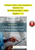 Wilkins&rsquo; Clinical Assessment in Respiratory Care &lpar;9th Edition&rpar; by Albert J&period; Heuer &ndash; Complete Test Bank Chapters 1&ndash;21