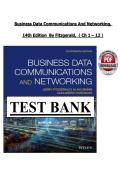 TEST BANK For Business Data Communications and Networking&comma; 14th Edition by FitzGerald&comma; Dennis&comma; Durcikova &vert; Verified Chapter's 1 - 12&vert;&vert;Newest Version