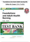 Foundations and Adult Health Nursing 8th Edition Cooper Test Bank &lpar;Chapters 1-58&rpar; - Questions and Answers&comma; All Chapters