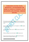 ENDOCRINE SYSTEM&colon; TESTS&comma; HORMONES&comma; AND DISORDERS FOR MEDICAL SURGICAL NURSING&period; EXAM QUESTIONS AND ANSWERS&period; VERIFIED 2025&sol;2026&period;