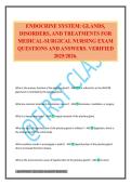 ENDOCRINE SYSTEM&colon; GLANDS&comma; DISORDERS&comma; AND TREATMENTS FOR MEDICAL-SURGICAL NURSING EXAM QUESTIONS AND ANSWERS&period; VERIFIED 2025&sol;2026&period;