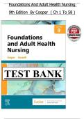 Test Bank for Foundations and Adult Health Nursing&comma; 9th Edition by Kim Cooper&comma; Kelly Gosnell &vert; Latest 2025&sol;2026 Update