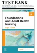Test Bank for Foundations and Adult Health Nursing&comma; 9th Edition