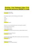 Physiology &ndash; Final Exam &lpar;Nightingale College&comma; Week 15&rpar; Questions and Answers 2026&ndash;2027 &vert; Comprehensive nursing physiology study guide for an A&plus; grade