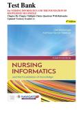 Nursing Informatics 4th Edition &ndash; Complete Test Bank & Study Guide&colon; 200&plus; Q&A with Rationales &vert; EHR&comma; HIPAA&comma; Data Management & Clinical Systems