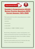 Saunder's Comprehensive NCLEX Review Practice Questions WITH Correct Answers 100&percnt; PASS