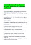 Pediatric Dentistry&semi; Teeth&comma; Care&comma; and Treatment Methods Exam Questions and Answers 