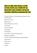 NUR 242 MED SURG EXAM 3 LATEST ACTUAL EXAM 2026 COMPLETE 180 QUESTIONS AND CORRECT DETAILED ANSWERS VERIFIED EXAMINATION TEST