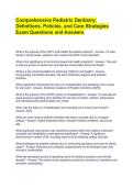 Comprehensive Pediatric Dentistry&colon; Definitions&comma; Policies&comma; and Care Strategies Exam Questions and Answers 