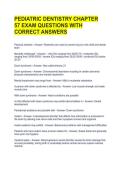 PEDIATRIC DENTISTRY CHAPTER 57 EXAM QUESTIONS WITH CORRECT ANSWERS 
