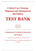 Complete Test Bank - Critical Care Nursing&colon; Diagnosis and Management&comma; 8th Edition &ndash; Linda D&period; Urden&comma; Kathleen M&period; Stacy&comma; Mary E&period; Lough &ndash; ISBN 9780323447522 &lpar;All Chapters Covered 1&ndash;41&rpar;