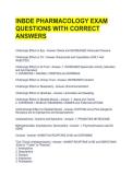 INBDE PHARMACOLOGY EXAM QUESTIONS WITH CORRECT ANSWERS 