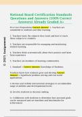 National Board Certification Standards  Questions and Answers &lpar;100&percnt; Correct  Answers&rpar; Already Graded A&plus;