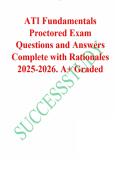 ATI Fundamentals Proctored Exam Questions and Answers Complete with Rationales 2025-2026&period; A&plus; Graded&period;
