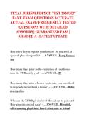 TEXAS JURISPRUDENCE TEST 2026&sol;2027  BANK EXAM QUESTIONS ACCURATE  ACTUAL EXAM &sol; FREQUENTLY TESTED  QUESTIONS WITH DETAILED  ANSWERS &vert; GUARANTEED PASS &vert;  GRADED A &vert; LATEST UPDATE