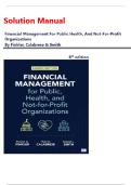 Solution Manual for Financial Management for Public Health and Not-for-Profit Organizations &ndash; 8th Edition &lpar;Finkler&comma; Calabrese & Smith&rpar; &vert; Healthcare Finance Exam Support 2025&sol;2026