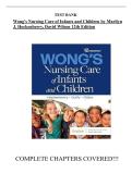 Test Bank for Wong&rsquo;s Nursing Care of Infants and Children&comma; 12th Edition by Marilyn J&period; Hockenberry and David Wilson &ndash; Complete and Updated Coverage&period;