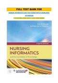 TEST BANK FOR  NURSING INFORMATICS AND THE FOUNDATION OF KNOWLEDGE  4TH EDITION