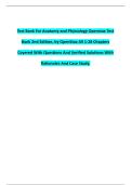 Complete Test Bank Anatomy and Physiology Openstax Test Bank 2nd Edition&comma; by OpenStax Chapters 1 - 28&period;Fully Covered With Questions And Correct Answers With Detailed Rationales And Case Study&period;