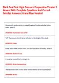 Black Seal Test High Pressure Preparation Version 2  Newest With Complete Questions And Correct  Detailed Answers&vert; Brand New Version&excl; 