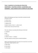 TEAS 7 ANATOMY & PHYSIOLOGY PRACTICE QUESTIONS - MULTIPLE CHOICE &vert; QUESTIONS AND ANSWERS &vert; 2026 UPDATE WITH COMPLETE SOLUTION