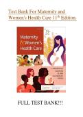 Test Bank &ndash; Maternity & Women&rsquo;s Health Care &lpar;13th Edition&rpar; by Lowdermilk&comma; Cashion&comma; Alden&comma; Olshansky & Perry &vert; Complete Questions & Answers