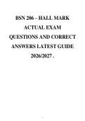 BSN 206 &ndash; HALL MARK ACTUAL EXAM QUESTIONS AND CORRECT ANSWERS LATEST GUIDE 2026&sol;2027 &period;
