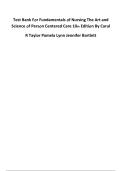 Complete Test Bank for Fundamentals of Nursing&colon; The Art and Science of Person-Centered Care&comma; 10th Edition by Carol R&period; Taylor&comma; Pamela Lynn & Jennifer Bartlett &vert; All Chapters with NCLEX&reg;-Style Questions&comma; Verified Answers & Rationales
