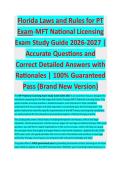 Florida Laws and Rules for PT Exam - PHYSICAL THERAPY EXAM STUDY GUIDE 2026-2027 ACCURATE QUESTIONS AND CORRECT DETAILED ANSWERS WITH RATIONALES &vert;&vert; 100&percnt; GUARANTEED PASS <BRAND NEW VERSION>