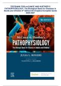 TESTBANK FOR mcCANCE AND HUETHER&rsquo;S  PATHOPHYSIOLOGY&colon; The Biological Basis for Diseases in  Adults and Children 9th Edition&sol;All Chapters&sol;Complete Guide  2026-2027