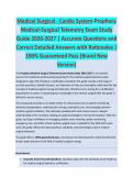 Medical Surgical - MEDICAL EXAM STUDY GUIDE ACCURATE QUESTIONS AND CORRECT DETAILED ANSWERS WITH RATIONALES &vert;&vert; 100&percnt; GUARANTEED PASS <BRAND NEW VERSION>