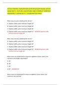 ATTSA TRAFFIC SUPERVISOR CERTIFICATION EXAM LATEST 2026&sol;2027 &vert; ACTUAL QUESTIONS AND CORRECT VERIFIED ANSWERS &vert; GRADED A&plus; &vert; GUARANTEED PASS&period;