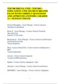 TOP 500 DRUGS&comma; CPJE - TOP 400  INDICATION&comma; CPJE SECRETS BRANDS   EXAMS WITH 100&percnt; CORRECT QUESTIONS AND ANSWERS  &vert;  NEWEST UPDATE &vert; GRADED A&plus; 