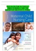 Maternal Child Nursing Care 7th Edition &ndash; Complete Test Bank