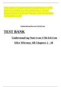 Test Bank for Understanding Nutrition 17th Edition &lpar;2025&rpar; by Ellie Whitney&comma; Sharon Rady Rolfes & Haiyan Maier &vert; Chapters 1&ndash;20 with Verified Questions & Answers