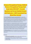 Process of Occupational Therapy Midterm Process of Occupational Therapy Exam Study Guide 2026 - OCCUPATIONAL THERAPY EXAM STUDY GUIDE ACCURATE QUESTIONS AND CORRECT DETAILED ANSWERS WITH RATIONALES &vert;&vert; 100&percnt; GUARANTEED PASS <BRAND NEW VERSION>