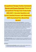 Occupational Therapy Practice Framework - OCCUPATIONAL THERAPY EXAM STUDY GUIDE ACCURATE QUESTIONS AND CORRECT DETAILED ANSWERS WITH RATIONALES &vert;&vert; 100&percnt; GUARANTEED PASS <BRAND NEW VERSION>