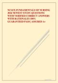NCLEX FUNDAMENTALS OF NURSING 2026 NEWEST STUDY QUESTIONS WITH VERIFIED CORRECT ANSWERS WITH RATIONALES 100&percnt; GUARANTEED PASS &vert; ASSURED A&plus;