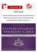 TEST BANK  FOR GYNECOLOGIC HEALTH CARE&colon; WITH AN INTRODUCTION TO PRENATAL AND POSTPARTUM CARE&comma; 4TH EDITION BY KERRI DURNELL SCHUILING&comma; VERIFIED CHAPTERS 1 - 35