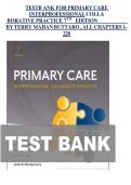 Primary Care Interprofessional Collaborative Practice&comma; 7th Edition &ndash; Test Bank by Terry Mahan Buttaro &lpar;All Chapters 1&ndash;228&rpar; &mdash; complete exam‑style question set
