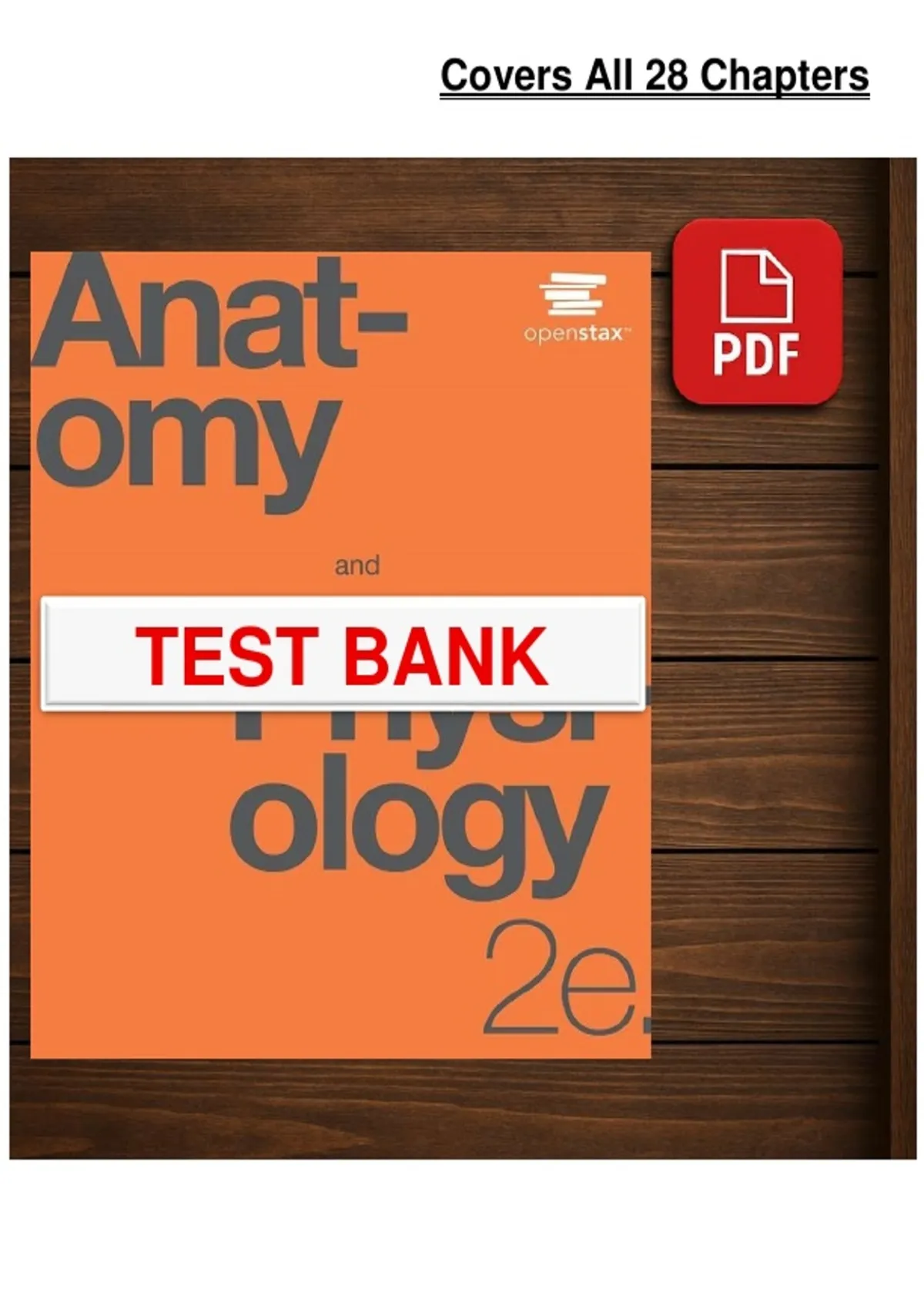 Test Bank for Anatomy and Physiology 2nd Edition (2026) – OpenStax ...